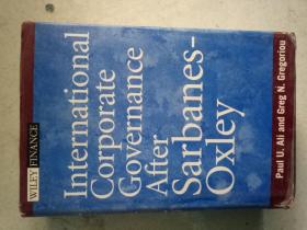 Sarbanes-Oxley 法案生效后的国际公司治理INTERNATIONAL CORPORATE GOVERNANCE AFTER SARBANES-OXLEY