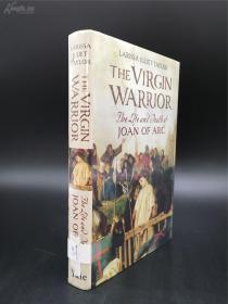 英文原版历史书The Virgin Warrior: The Life and Death of Joan of Arc by Larissa Juliet Taylor 精装 耶鲁大学出版