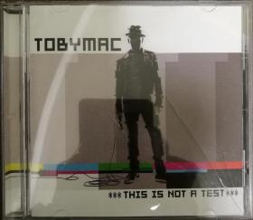 This Is Not A Test-艺人：tobyMac-说唱流行-欧美正版CD