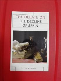 The debate on the decline of Spain （西班牙衰落之辩论）