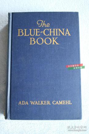 英文原版The blue-china book 青花瓷器，1916年英文版本
