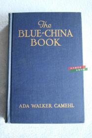 英文原版The blue-china book 青花瓷器，1916年英文版本