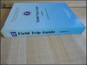 精装  16开 厚册《Field Trip Guide》见图
