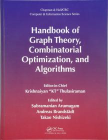 Handbook of Graph Theory, Combinatorial Optimization, and Algorithms  英文原版  图论，组合优化和算法手册 组合最优化算法