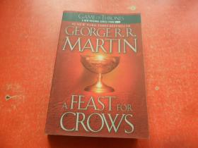 A Feast for Crows (A Song of Ice and Fire, Book 4)冰与火之歌4：群鸦的盛宴