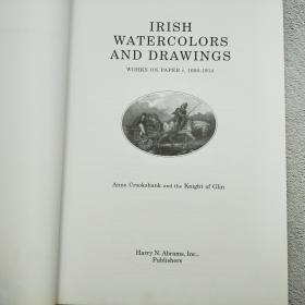 Irish Watercolors and Drawings: Works on Paper C. 1600-1914