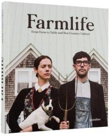 Farmlife: From Farm to Table and New Country Culture，农场生活：从农场到餐桌和新乡村文化