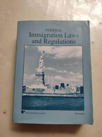 FEDERAL  Immigration Laws  and Regulations  详细如图