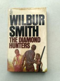 WILBUR SMITH THE DIAMOND HUNTERS