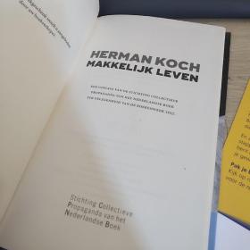 HERMAN KOCH MAKKELIJK LEVEN(32开精装）  英文书