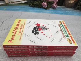 Pan-Afrikanism: The Battlefront: Afrikan Freedom Means Defeating Neo-Colonialism: Volume 2