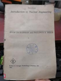 introduction to nuclear engineering 无前封皮（货号：H132）