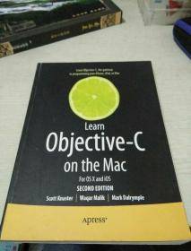 Learn Objective-C on the Mac: For OS X and IOS [平装][正版 现货]