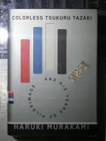 COLORLESS TSUKRU TAZAKI（英文原版村上春树：没有色彩的多崎作和他的巡礼之年，精装镂空装帧）