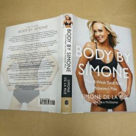 西蒙尼：8周全身整容计划 Body By Simone: The 8-Week Total-Body-Makeover Plan