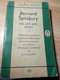 BERNARD SPILSBURY  HIS LIFE AND CASES BY E.V.TUKKETT