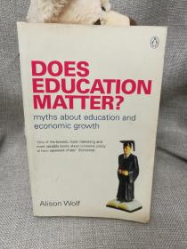 DOES EDUCATION MATTER?  Alison Wolf