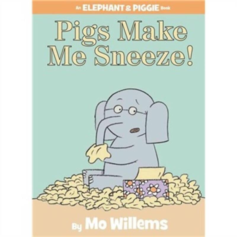 小象小豬系列：小豬讓我打噴嚏 Pigs Make Me Sneeze