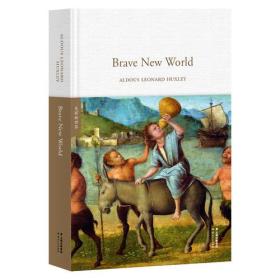 美丽新世界Brave New World（全英文原版，世界经典英文名著文库，精装珍藏本）【果麦经典】