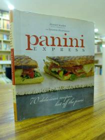 panini esperss 70 delicious recipes hot off the press（意大利美食帕尼尼特别推荐—70种新的美味食谱）