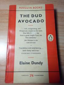 THE DUD  AVOCADO BY ELAINE DUNDY