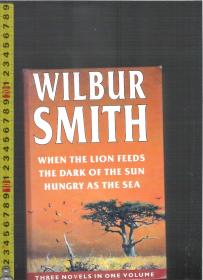 英语小说(1书3部小说) Hungry as the Sea/Wilbur Smith 32开本精装本【店里有许许多多英文原版书欢迎选购】