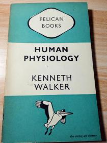 HUMAN PHYSIOLOGY BY KENNETH WALKER