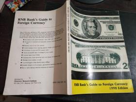 RNB Banks Guide to Foreign Currency（1998 Edition）