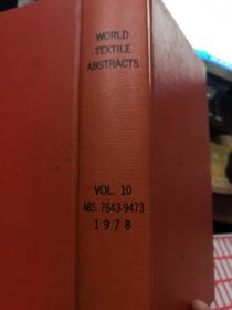 WORLD TEXTILE ABSTRACTS VOL.10 ABS.7643-9473 1978（货号：1490）