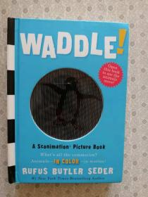Waddle！ Rufus Butler Seder A Scanination Picture Book