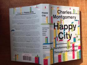 Happy City：transforming our lives through urban desigh【精装品佳】