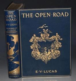 1913年The Open Road - A Book for Wayfarers 《大路歌诗画集》著名绘本珍贵第1版 原品布面满堂烫金精装 Shepperson彩色插图 大开本 品相绝佳
