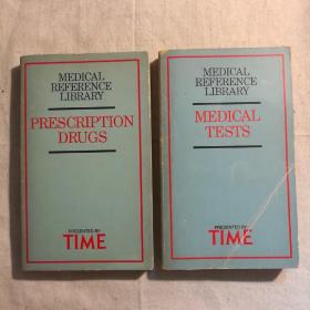 Medical Reference Library Presented by Time medical tests+Medical Reference Library Presented by Time Prescription Drugs 【 正版原版 自然旧  品好实拍 】（2册合售）