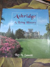Ashridge, a Living History