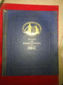 RULES  AND  REGULATIONS 1946-47  规章制度1946-47    精装