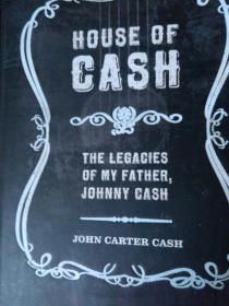 House of Cash:the legacies of Johnny Cash