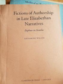 Fictions of Authorship in Late Elizabethan Narrative