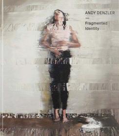 油画画册 安迪·登茨勒 Andy Denzler 正版原版