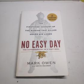 NO   EASY  DAY(不容易的一天 海军海豹突击队自传  奥萨马，本，拉登)