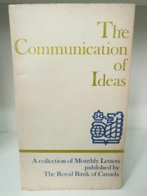 The Communication of Ideas-A collection of Monthly Letters （写作）英文原版书