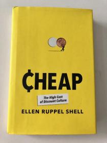 CHEAP: The high cost of discount culture