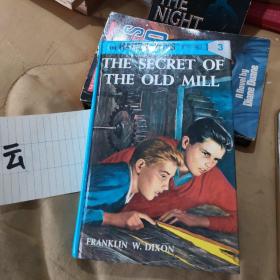 THE   SECRET   OF  THE  OLD   MILL   旧磨坊的秘密