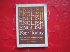 ENGLISH FOR TODAY Book5 OURCHANGING CULTURE 2nd Fdition