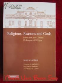 Religions, Reasons and Gods: Essays in Cross-cultural Philosophy of Religion（货号TJ）宗教、理性与诸神：跨文化宗教哲学论文集