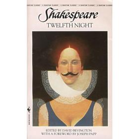 Twelfth Night：Or: What You Will