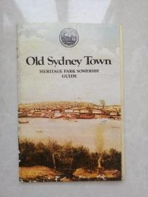 英文簿册：Old Sydney Town(HERITAGE PARK SOMERSET GUIDE)