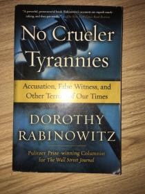 No Crueler Tyrannies
