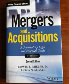 Mergers and Acquisitions: A Step-by-step Legal and Practical Guide