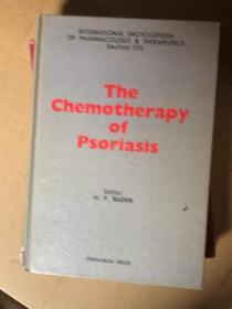 THE CHEMOTHERAPY OF PSORIASIS（英文原版 皮肤病银屑病相关书籍）