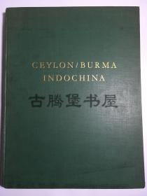 1930年/Burma, Ceylon, Indo-China, Siam, Cambodia, Annam, Tongking, Yunnan: Landscape, Architecture, Inhabitants,/HURLIMANN MARTIN -